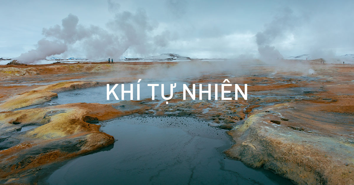 Khí tự nhiên là gì?